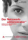 Der Netzwerk-Administrator - klick hier f�r mehr Infos