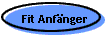 Fit Anf�nger