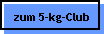 zum 5-kg-Club