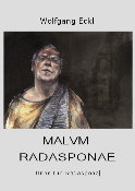 MALVM RADASPONAE - ein historischer Krimi - klick hier für Informationen und Rezensionen bei Amazon
