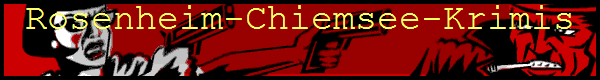 Rosenheim-Chiemsee-Krimis
