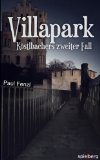 Villapark: Köstlbachers zweiter Fall - klick hier für Informationen bei Amazon.de (Werbepartnerlink)