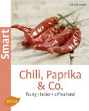 Chili, Paprika & Co. -  Informationen und Rezensionen bei Amazon