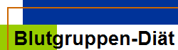 Blutgruppen-Di�t