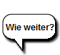 Wie weiter?