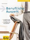 Berufliche Auszeit - klick hier f�r Informationen und Rezensionen