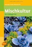 Mischkultur - klick hier zu Informationen und Rezensionen bei Amazon.de