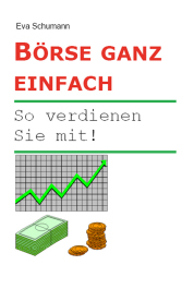 B&ouml;rse ganz einfach. So verdienen Sie mit! klick hier f&uuml;r mehr Informationen